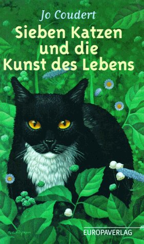 Stock image for Sieben Katzen und die Kunst des Lebens for sale by medimops