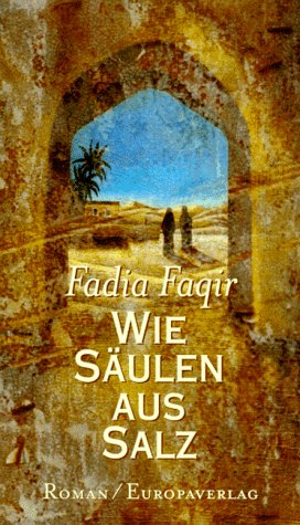 9783203770086: Wie Sulen aus Salz - Faqir, Fadia
