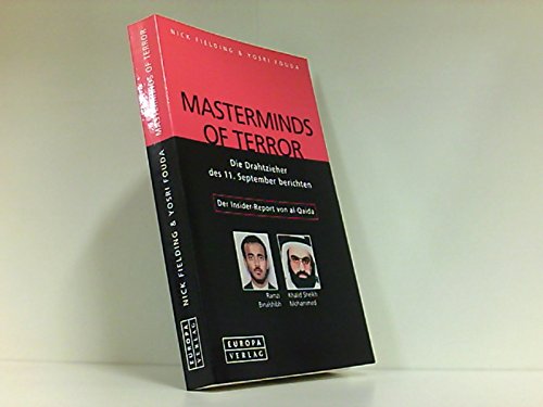 9783203772004: Masterminds of Terror. Die Drahtzieher des 11. September berichten.