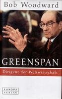 9783203776750: Greenspan. Dirigent der Weltwirtschaft.