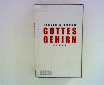 Beispielbild fr Gottes Gehirn. Roman. zum Verkauf von Antiquariat & Verlag Jenior