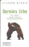 Darwins Erbe - der Kampf um die Evolution