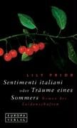 9783203810485: Sentimenti italiani oder Trume eines Sommers.