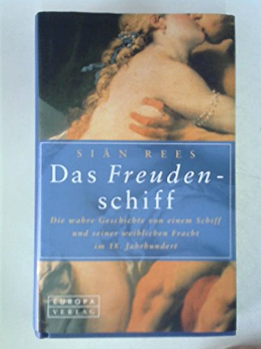 Beispielbild fr Das Freudenschiff zum Verkauf von Antiquariat Walter Nowak