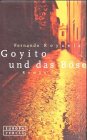 Goyito und das Böse; - Fernando Royuela