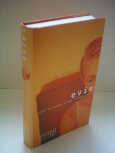 9783203820347: Evie - Zehn Strophen eines Lebens