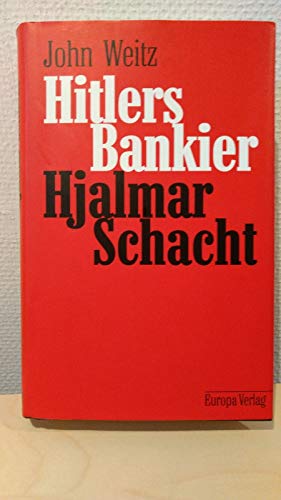 Stock image for Hitlers Bankier. Hjalmar Schacht for sale by medimops