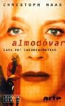 9783203841199: Almodvar: Kino der Leidenschaften (Arte Edition)