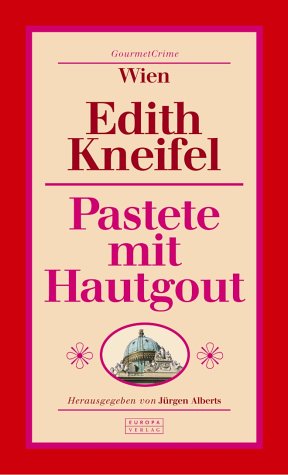 Beispielbild fr Pastete mit Hautgout. zum Verkauf von Bookmonger.Ltd