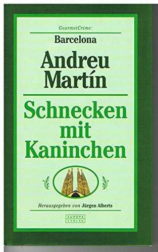 Stock image for Schnecken mit Kaninchen / hg. von Jrgen Alberts. Aus d. Span. von Angelica Ammar. for sale by Antiquariat + Buchhandlung Bcher-Quell