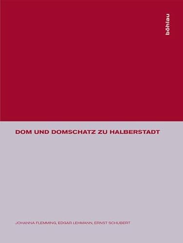 Beispielbild fr Dom und Domschatz zu Halberstadt zum Verkauf von Bernhard Kiewel Rare Books