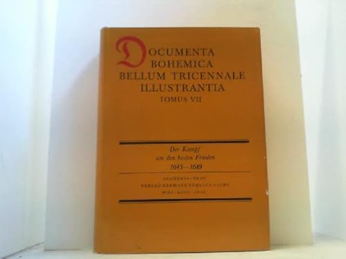 9783205005308: Der Kampf um den besten Frieden. Quellen zur Geschichte des Dreissigjhrigen Krieges zur Zeit der Friedensverhandlungen von Westfalen und der Ratifizierung des Friedens 1643-1649