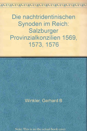 Stock image for Die nachtridentinischen Synoden im Reich for sale by medimops