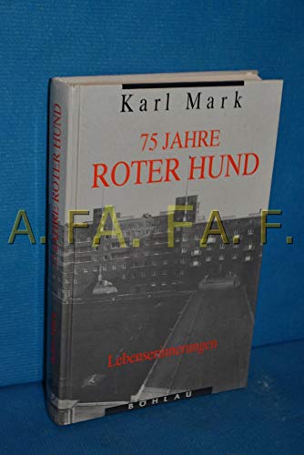 Beispielbild fr 75 Jahre Roter Hund. Lebenserinnerungen zum Verkauf von medimops