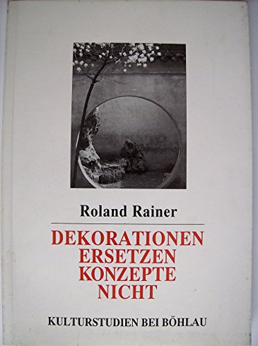 Imagen de archivo de Dekorationen ersetzen Konzepte nicht. a la venta por Buchhandlung Gerhard Hcher