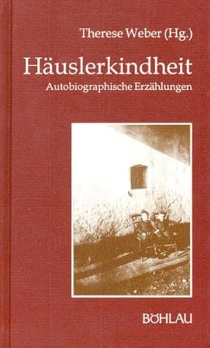 Häuslerkindheit : autobiographische Erzählungen.