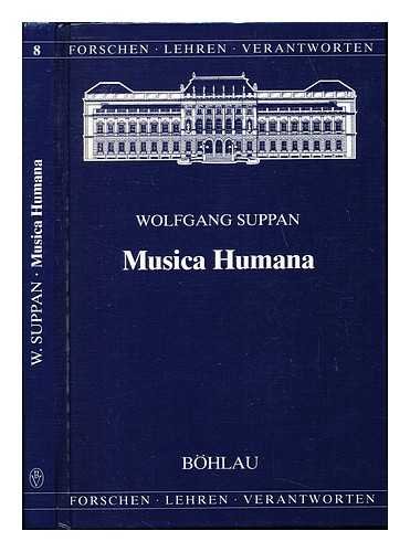 Beispielbild fr Musica Humana: Die Anthropologische und Kulturethologische Dimension der Musikwissenschaft zum Verkauf von PsychoBabel & Skoob Books