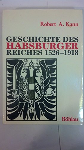 Beispielbild fr Geschichte des Habsburgerreiches 1526-1918 zum Verkauf von medimops