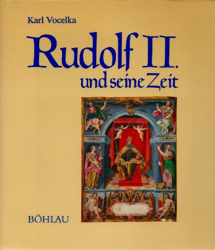 Beispielbild fr Rudolf II. und seine Zeit zum Verkauf von Buchmarie