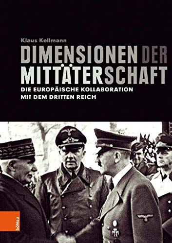 9783205200536: Dimensionen der Mittaterschaft: Die europaische Kollaboration mit dem Dritten Reich