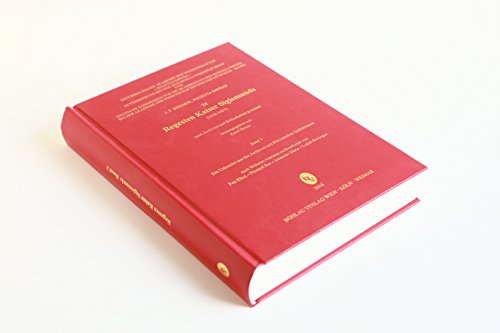 9783205204022: Regesta Imperii XI: Die Regesten Kaiser Sigismunds (1410-1437): Nach Archiven und Bibliotheken geordnet: 003...