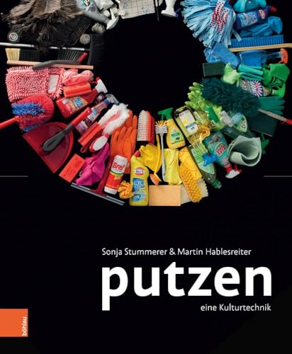 Imagen de archivo de Putzen: Eine Kulturtechnik a la venta por medimops