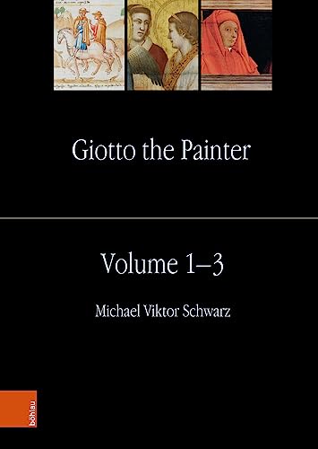 Imagen de archivo de Giotto the Painter. 3 Bde. Bd. I: Life. With a Collection of the Documents and Texts up to Vasary and an Appendix of Sources on the Arena Chapel / Bd. II: Works / Bd. III: Survival. Works and Practices up to Michelangelo. a la venta por Antiquariat Logos