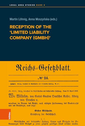 9783205218869: Reception of the 'limited Liability Company Gmbh' (Legal Area Studies, 6)