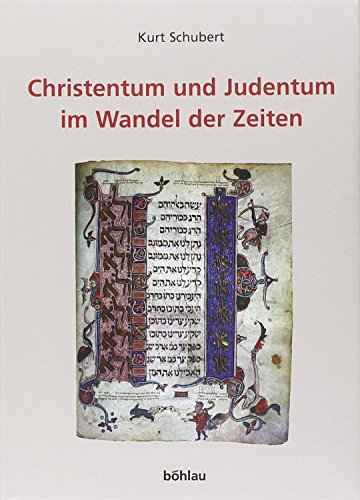 Beispielbild fr Christentum und Judentum im Wandel der Zeiten zum Verkauf von medimops