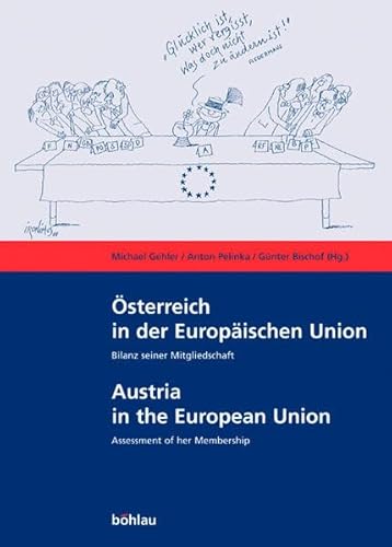 Beispielbild fr Tabubruch. sterreichs Entscheidung fr die Europische Union / Austria in the European Union. Assessment of her Membership. zum Verkauf von Buchhandlung Gerhard Hcher