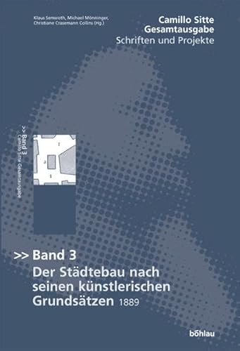 Gesamtausgabe. Schriften und Projekte 3. (9783205771395) by Camillo Sitte