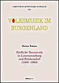 Dörfliche Tanzmusik in Lutzmannsburg und Strebersdorf (1866 - 1966). Teil 1: Die Geschichte.