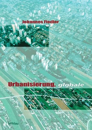 Stock image for Urbanisierung, globale for sale by medimops
