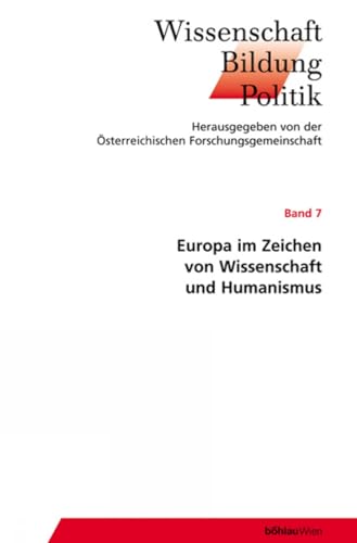 Beispielbild fr Europa im Zeichen von Wissenschaft und Humanismus zum Verkauf von medimops