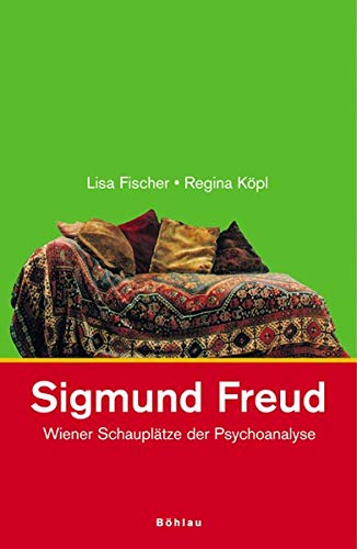 Stock image for Sigmund Freud. Wiener Schaupltze der Psychoanalyse for sale by medimops