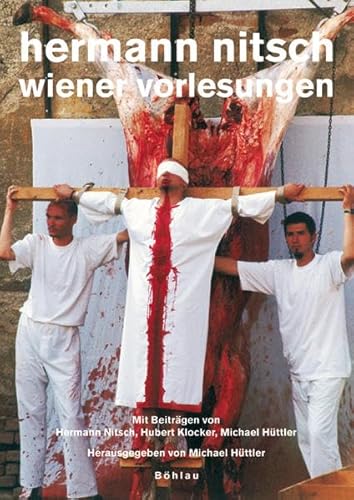 9783205774808: Maske und Kothurn. Internationale Beitrge zur Theaterwissenschaft an der Universitt Wien: Maske und Kothurn: Hermann Nitsch - Wiener Vorlesungen: Heft 51/2-3