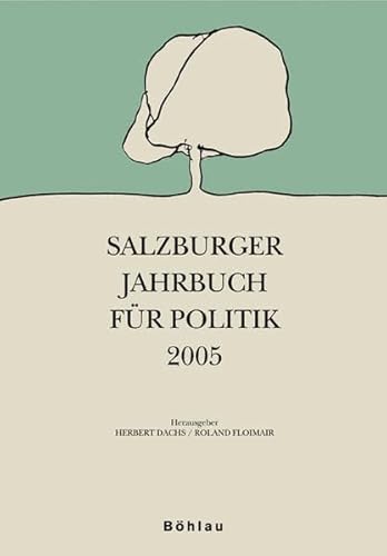 Beispielbild fr Salzburger Jahrbuch fr Politik / Jahrgang 2005 zum Verkauf von Buchpark