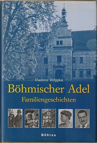 9783205775928: Bhmischer Adel: Familiengeschichten