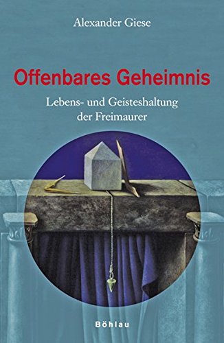 Stock image for Freimaurer Heute: Lebens- und Geisteshaltung for sale by medimops
