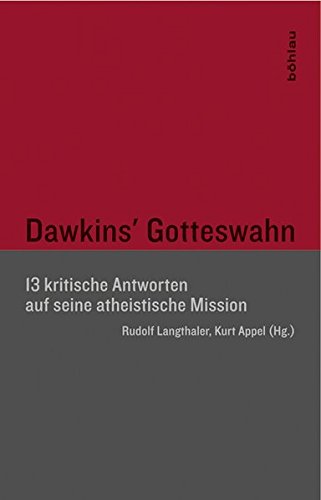 Beispielbild fr Dawkins" Gotteswahn. 15 kritische Antworten auf seine atheistische Mission zum Verkauf von medimops