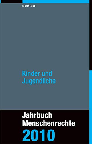 Imagen de archivo de Jahrbuch Menschenrechte 2010: Kinder und Jugendliche a la venta por Goodbooks-Wien