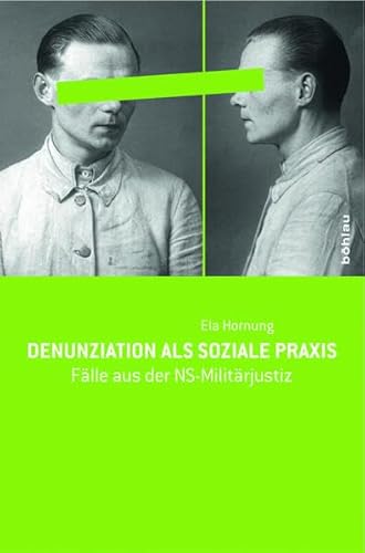 Beispielbild fr Denunziation als soziale Praxis. zum Verkauf von SKULIMA Wiss. Versandbuchhandlung