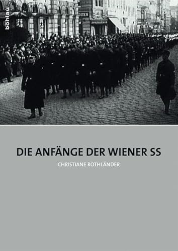 9783205784685: Die Anfange Der Wiener Ss