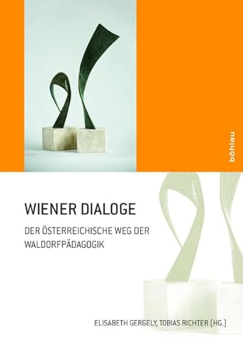 Beispielbild für Wiener Dialoge: Der österreichische Weg der Waldorfpädagogik zum Verkauf von Goodbooks-Wien