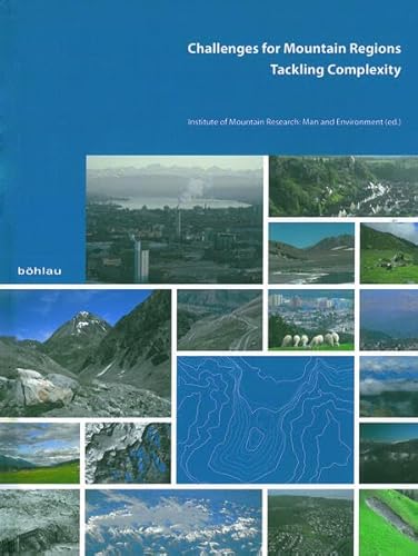 Beispielbild fr Challenges for Mountain Regions: Tackling Complexity zum Verkauf von Reuseabook