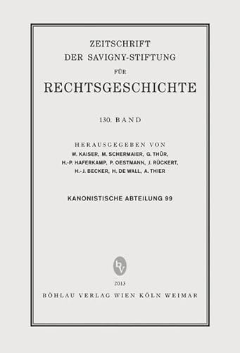 9783205789567: ZRG Kanonistische Abteilung 99. Band (2013)