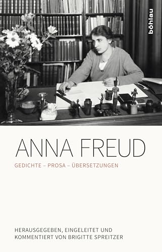 Beispielbild fr Anna Freud: Gedichte. Prosa. bersetzungen zum Verkauf von medimops