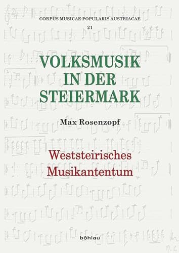 9783205796497: Weststeirisches Musikantentum