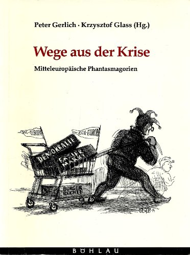 Beispielbild für Wege aus der Krise zum Verkauf von Goodbooks-Wien