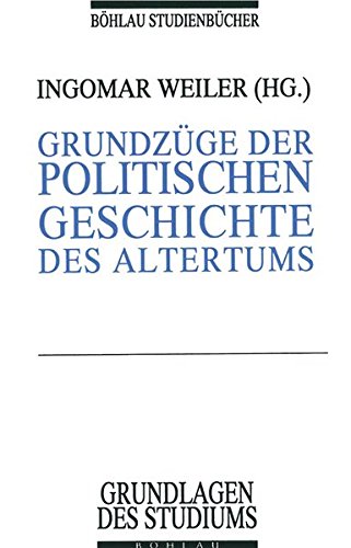 Stock image for Grundzge der politischen Geschichte des Altertums for sale by medimops